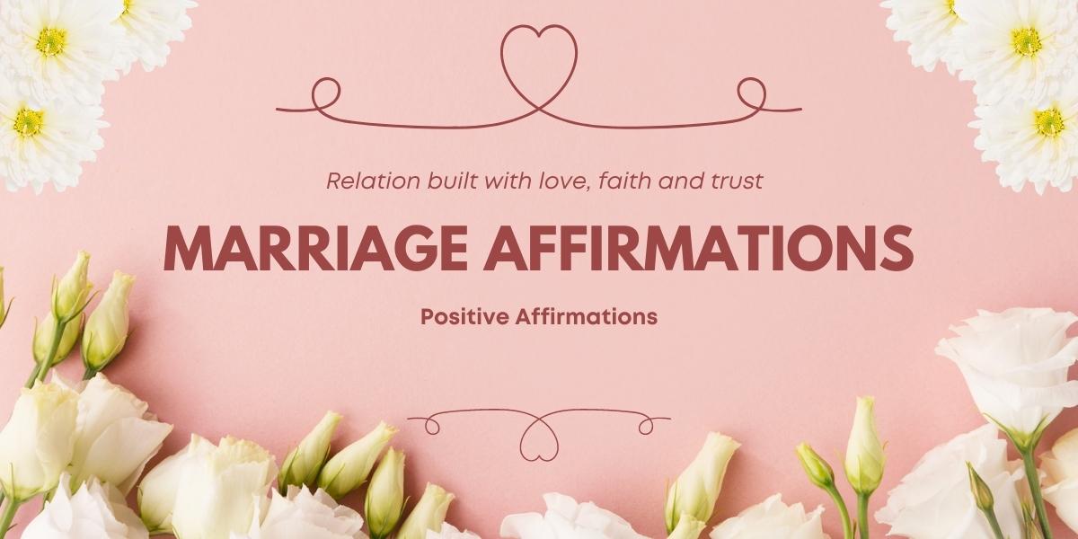 postive affirmation for marriage