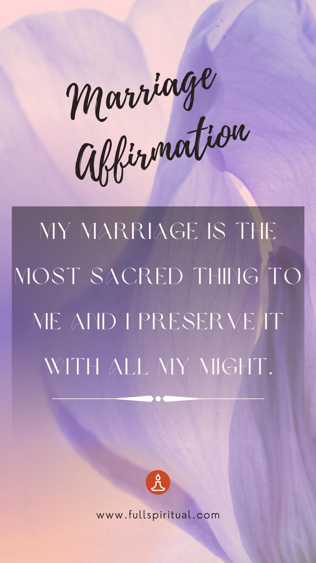 marriage the most sacred thing