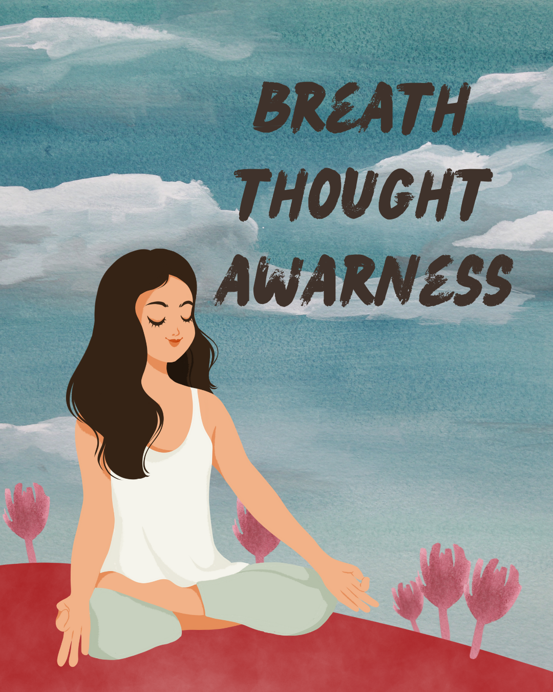 breath, thought and awareness