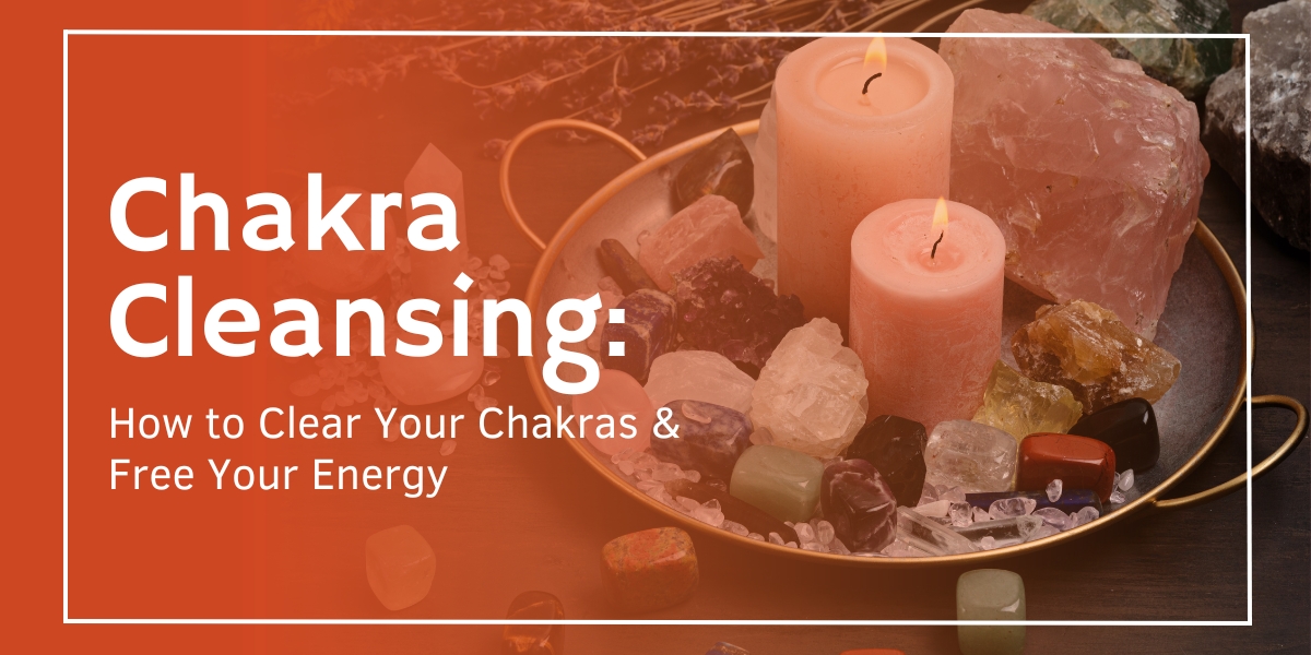 CHAKRA HEALING: Techniques to Activate, Unblock, and Balance Chakras for  your full-body Energy Cleanse