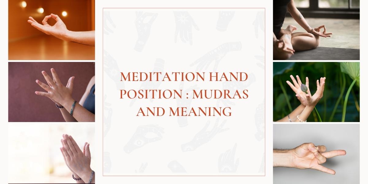 Meditation Hand Position. Mudras and meaning