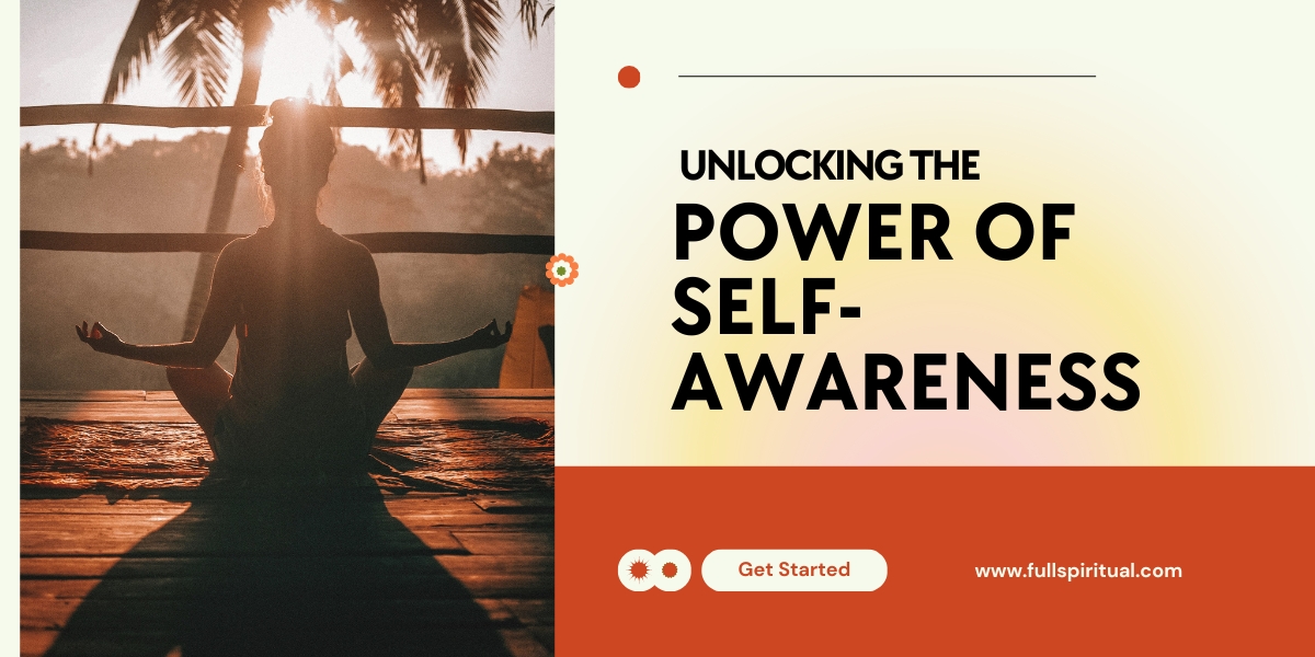Power of Self Awareness